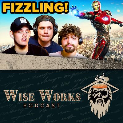 When Did Marvel Start To Lose Interest? | Wise Works Podcast Ep. 398