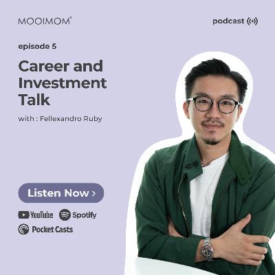 Couple Career & Investment Talk with FELLEXANDRO RUBY