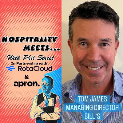 #234 - Hospitality Meets Tom James - Ego at the Door, People at the Centre #234 - Hospitality Meets Tom James - Ego at the Door, People at the Centre