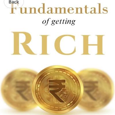 Fundamentals of Getting Rich (Part-2) - Hindi Summary