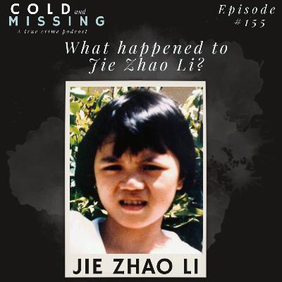 Cold and Missing: Jie Zhao Li Cold and Missing: Jie Zhao Li