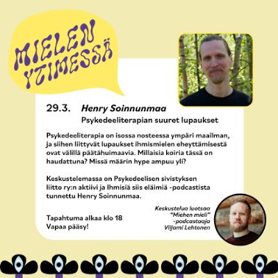 Psykedeeliterapian suuret lupaukset - Henry Soinnunmaa