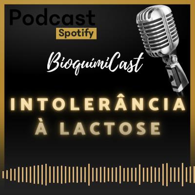 INTOLERÂNCIA À LACTOSE
