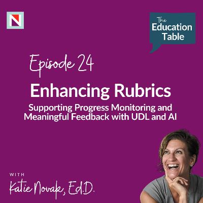 Enhancing Rubrics - Supporting Progress Monitoring and Meaningful Feedback with UDL and AI