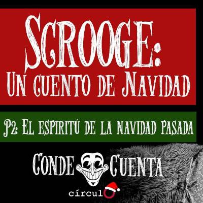 Conde Cuenta: Scrooge; Un Cuento de Navidad 2 Conde Cuenta: Scrooge; Un Cuento de Navidad 2