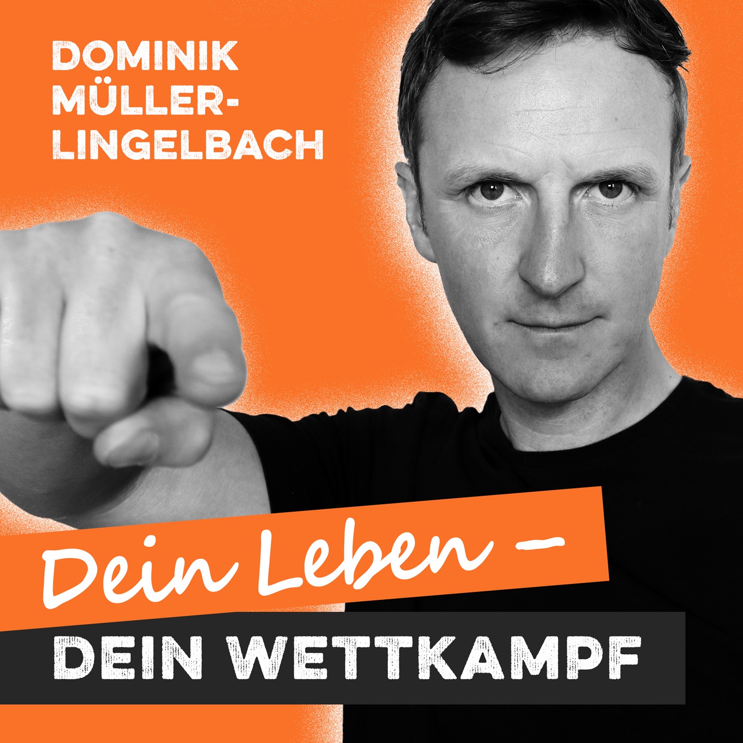 Dein Leben - Dein Wettkampf!