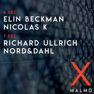 Nicolas K @ X Malmö 06.12.19