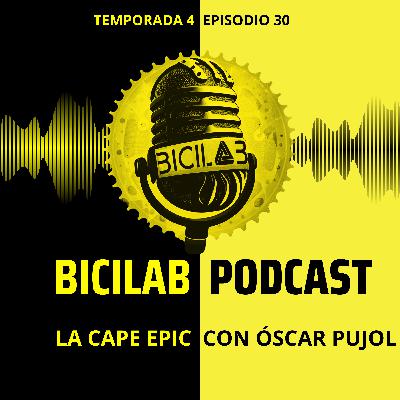 BICILAB 4X30. La CAPE EPIC con Óscar Pujol