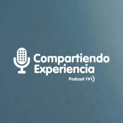 Compartiendo Experiencia by IVI - 01.- La historia de Mari Carmen