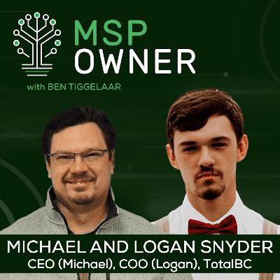 Michael Snyder and Logan Snyder at Total BC: Building an MSP with Family