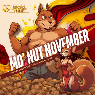 No Nut Is Out. Mo’ Nut November Is In. 🥜