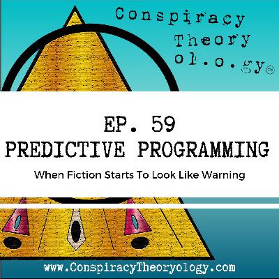 Predictive Programming - When Fiction Starts to Look Like Warning