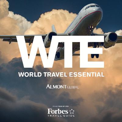 WORLD TRAVEL ESSENTIAL - Episode #33