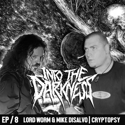 1 Hour and 42 Minutes with Lord Worm & Mike DiSalvo | Episode 8 1 Hour and 42 Minutes with Lord Worm & Mike DiSalvo | Episode 8
