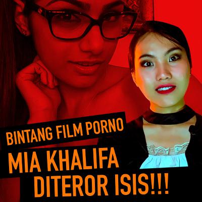 MIA KHALIFA TERJEBAK DALAM INDUSTRI FILM PORNO & DI TEROR ISIS!
