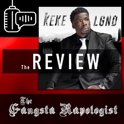 Lil Keke LGND (Review & Reaction)