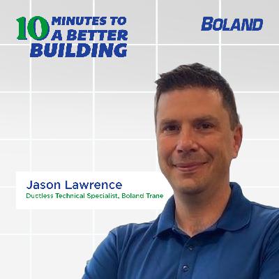 EP 26: VRF Systems Provide Flexible Heating & Cooling Options