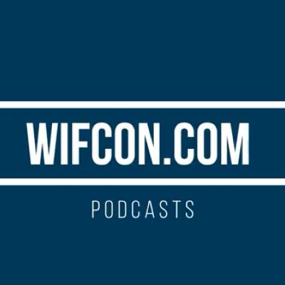 WIFCON PODCAST #3- Part 15 Deviation Guidance WIFCON PODCAST #3- Part 15 Deviation Guidance
