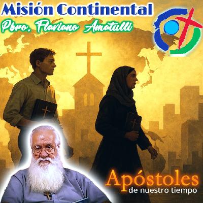 Misión Continental - Padre Flaviano Amatulli