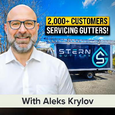 How to Start a Gutter Installation, Repair, and Cleaning Business That Wows Customers | Aleks Krylov How to Start a Gutter Installation, Repair, and Cleaning Business That Wows Customers | Aleks Krylov