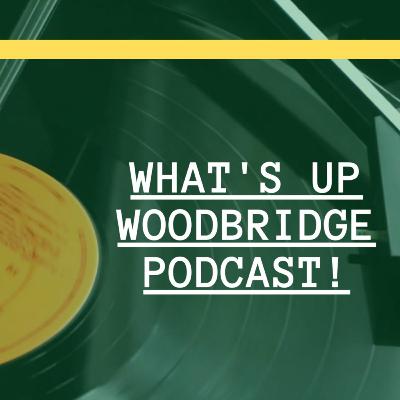 🎙What's Up Woodbridge Podcast #18- Mental Health Summer Supports