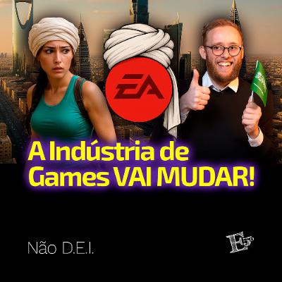 A Indústria de Games VAI MUDAR! | NÃO D.E.I.