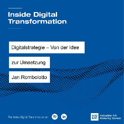 Digitalstrategie - Von der Idee zur Umsetzung mit Jan Rombolotto (German)