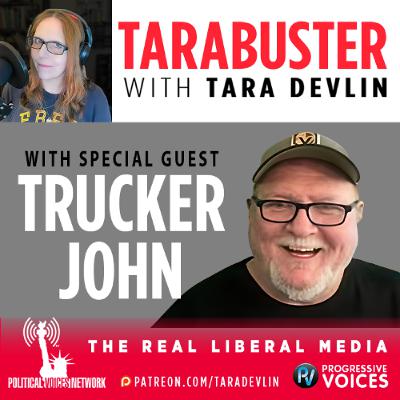 Tarabuster Fridays: Cadet Bone Spurs Declares War on America - featuring Trucker John Tarabuster Fridays: Cadet Bone Spurs Declares War on America - featuring Trucker John