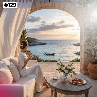 #129. El Mediterráneo Moral: el poder de la AUTOARQUITECTURA interior