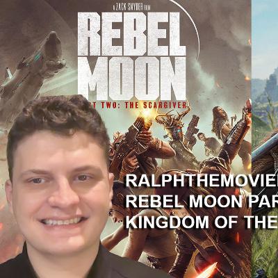 Ralphthemoviemaker Podcast 21: Rebel Moon Part Two: The Scargiver, Kingdom of the Planet of the Apes Ralphthemoviemaker Podcast 21: Rebel Moon Part Two: The Scargiver, Kingdom of the Planet of the Apes