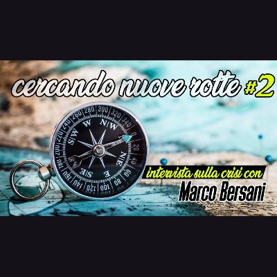 Cercando nuove rotte #2 - intervista a Marco Bersani