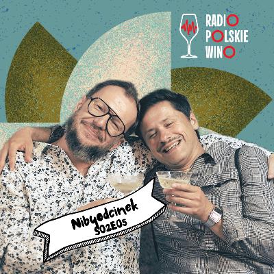 Nibyocinek S02E05: Kronika Polskiego Wina