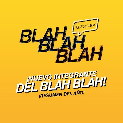 ¡Nuevo integrante del Blah Blah! T4/EP80 ¡Nuevo integrante del Blah Blah! T4/EP80