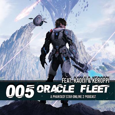 005: The Future of PSO2 w/ Kaoiji & keroppi