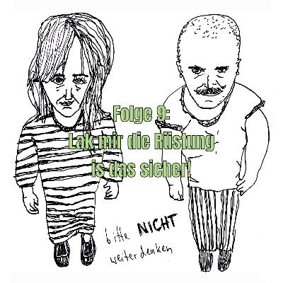 Lak mir die Rüstung is das sicher! Lak mir die Rüstung is das sicher!