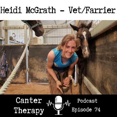 74: The Places Horses Take You with Dr Heidi McGrath