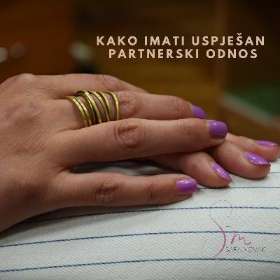 Kako imati uspješan partnerski odnos