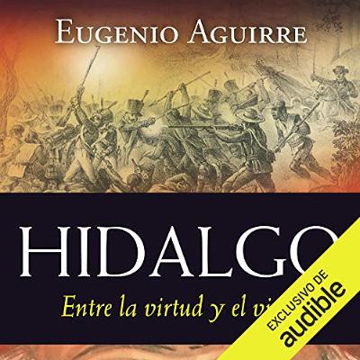 Hidalgo (Spanish Edition) (Audiolibro) | Prueba Gratis