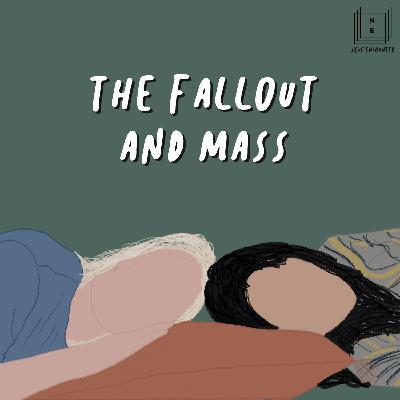 The Fallout and Mass