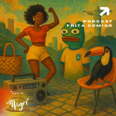 T5E1 • Brazil Core: Chega de pagar p4u pra gringo