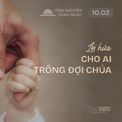 LỜI HỨA CHO AI TRÔNG ĐỢI CHÚA | Tĩnh Nguyện Hằng Ngày 10/02/2026 LỜI HỨA CHO AI TRÔNG ĐỢI CHÚA | Tĩnh Nguyện Hằng Ngày 10/02/2026