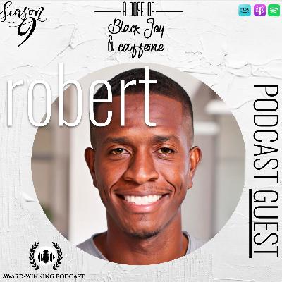 (Season 9) - [EP 247] Robert Williams (District Manager, DM Trainer) Starbucks Coffee Company
