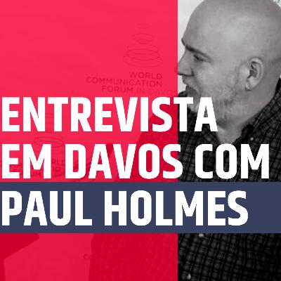 Entrevista com Paul Holmes