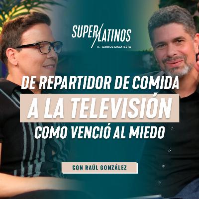 Un ejemplo de superación que te hará reevaluar lo imposible | Superlatinos - Raúl Gonzalez