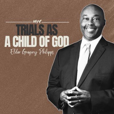 Trials as a Child of God