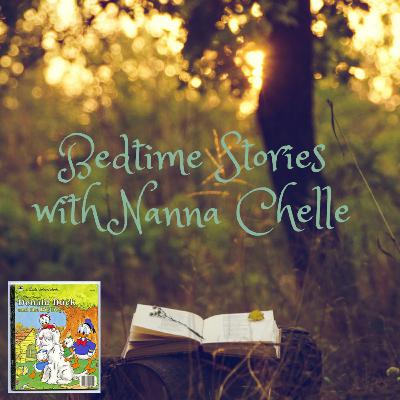 Donald Duck and the Big Dog - Bedtime Stories with Nanna Chelle