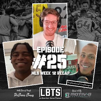 MLS Week 12 w/ DEJUAN JONES: Upset Central During Rivalry Week! MLS Week 12 w/ DEJUAN JONES: Upset Central During Rivalry Week!