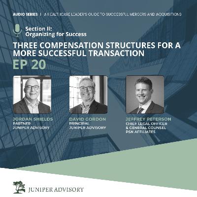 Three Compensation Structures for a More Successful Transaction