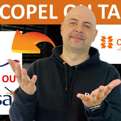 #EP281: QUAL A MELHOR ELÉTRICA DA BOLSA? TAESA (TAEE11), TRANSMISSÃO PAULISTA (TRPL4) OU COPEL (CPLE6)?