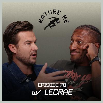 Ep. 78 — Lecrae & Rich Wilkerson Jr. talk Culture | Mature Me Ep. 78 — Lecrae & Rich Wilkerson Jr. talk Culture | Mature Me